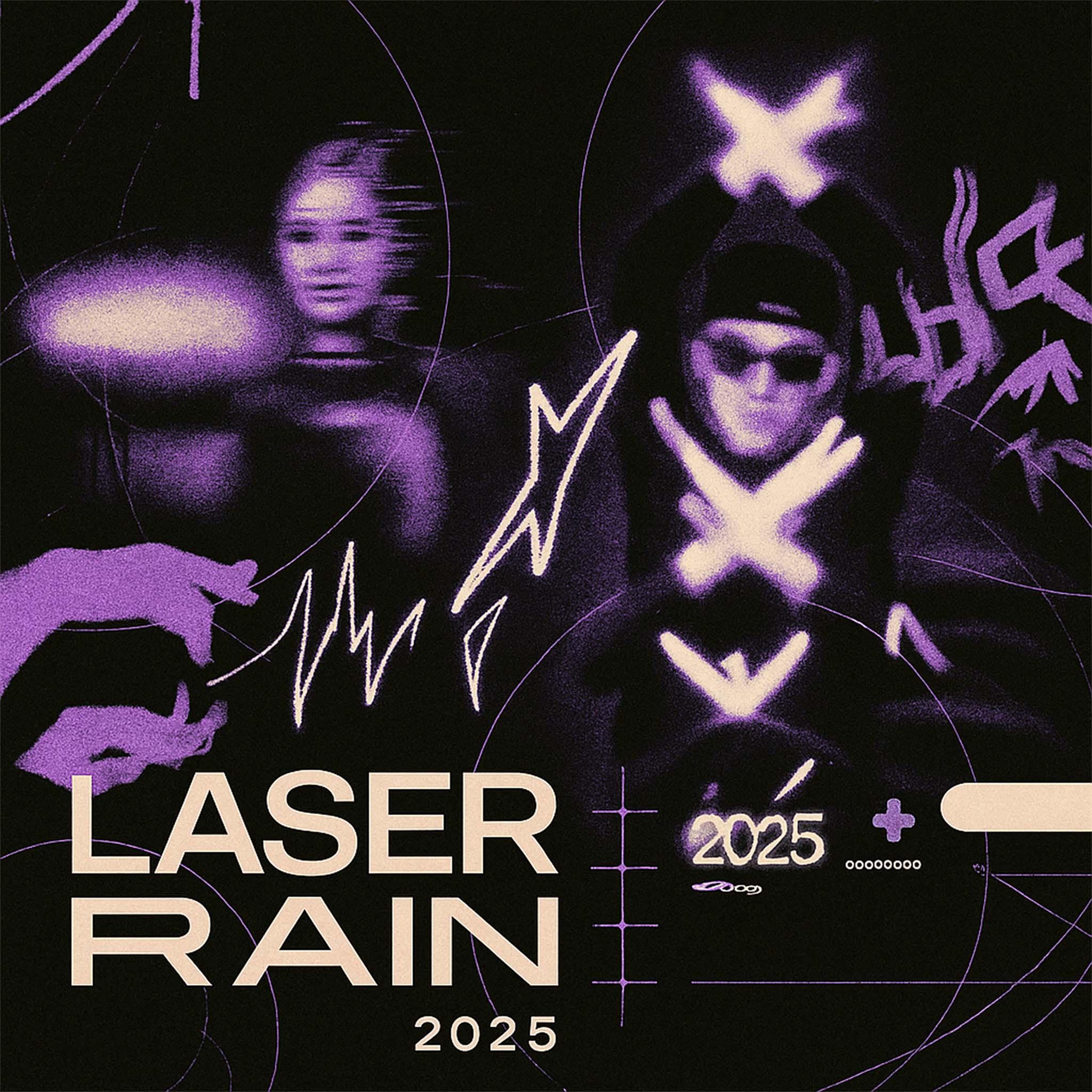 LASER RAIN 2025