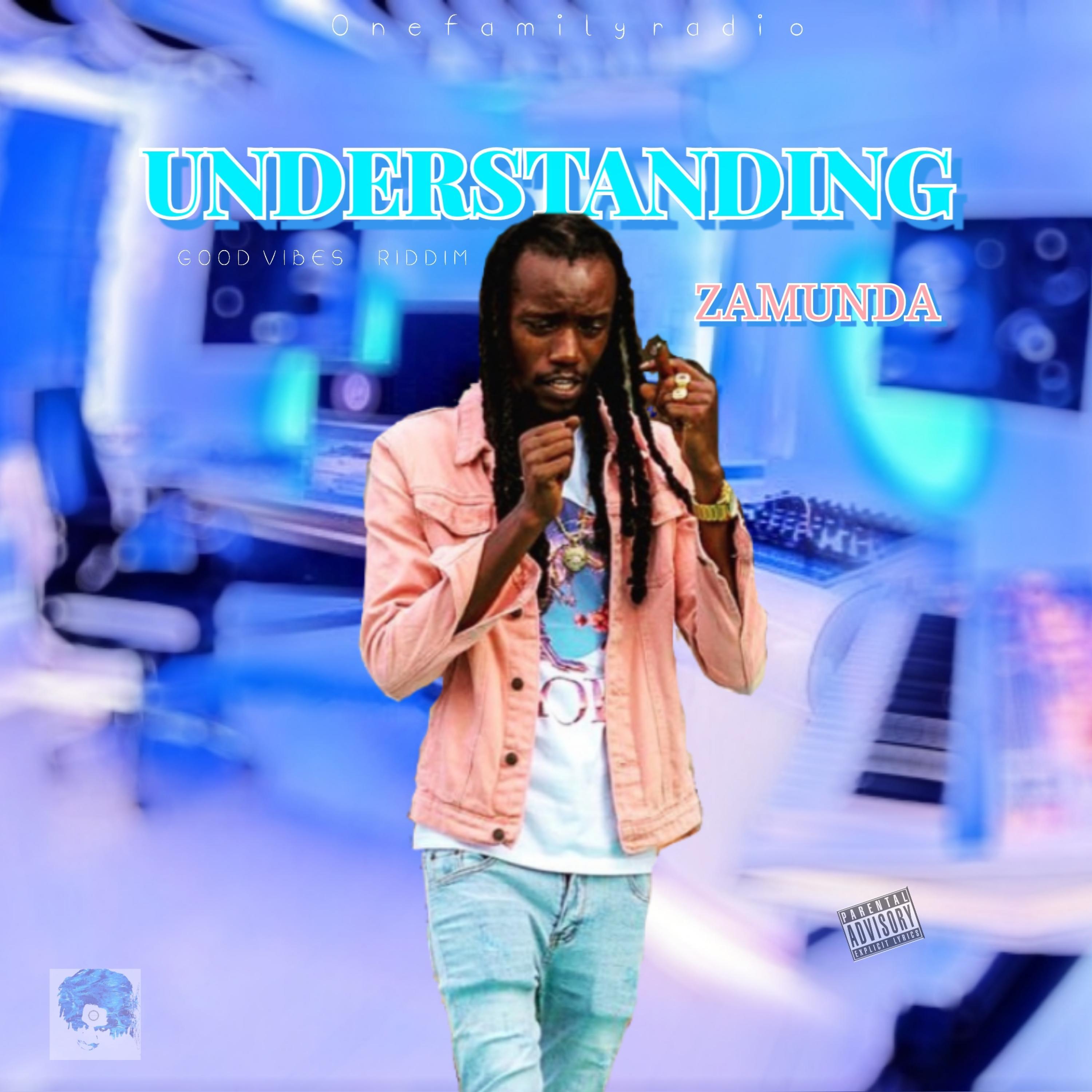 Understanding (feat. Zamunda)