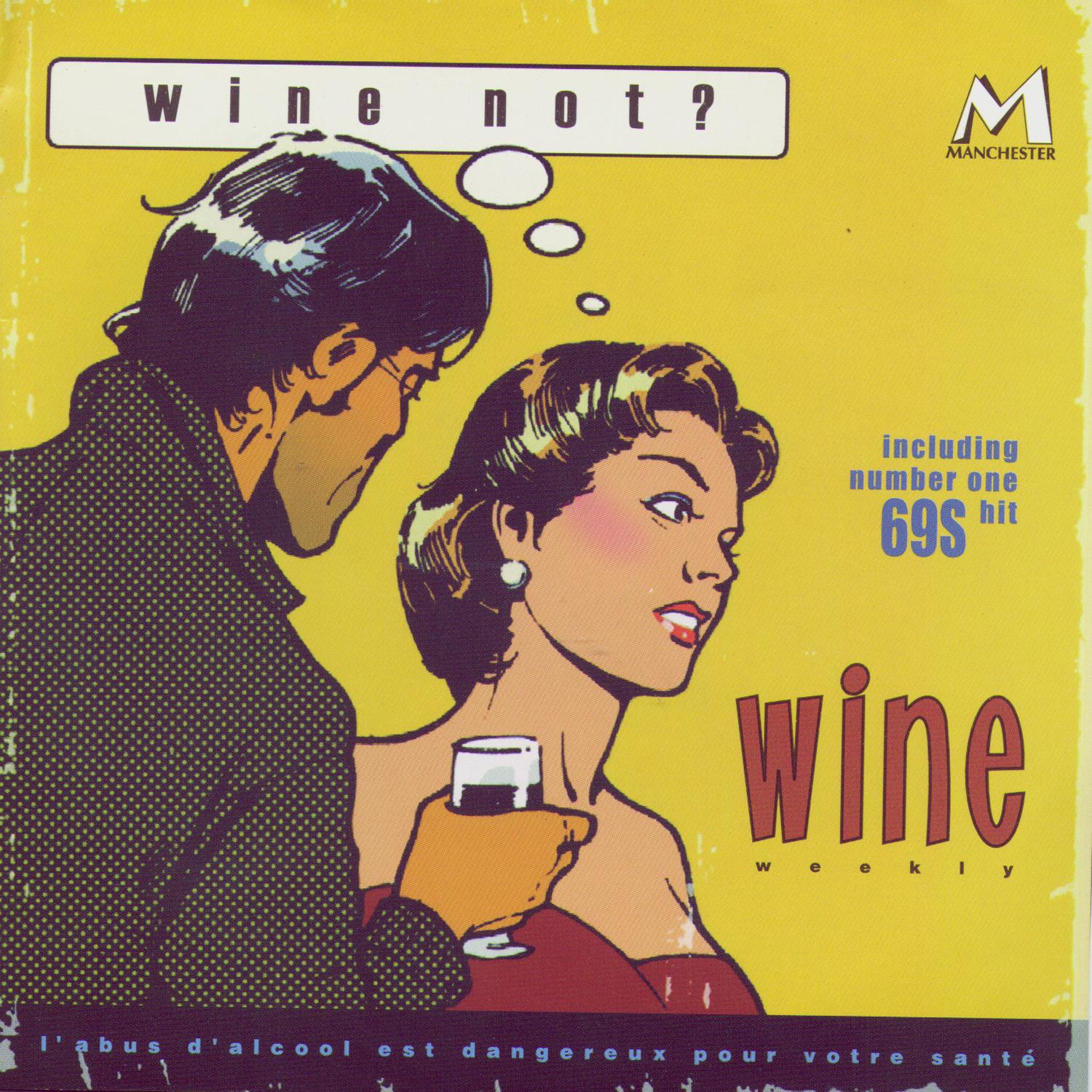 Wine Not?