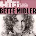 Rhino Hi-Five: Bette Midler