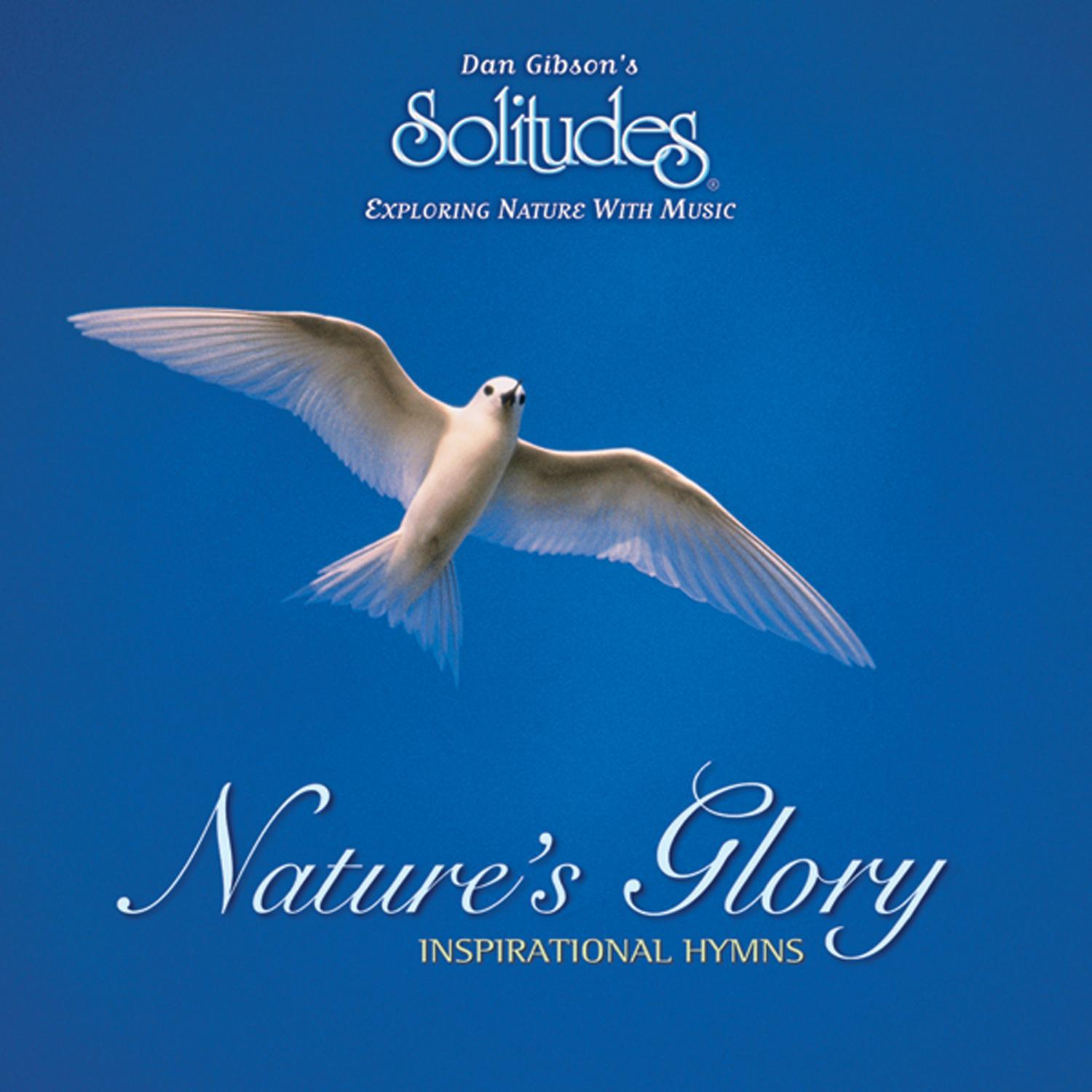 Nature's Glory: Inspirational Hymns专辑