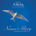 Nature's Glory: Inspirational Hymns专辑