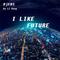 I Like Future专辑