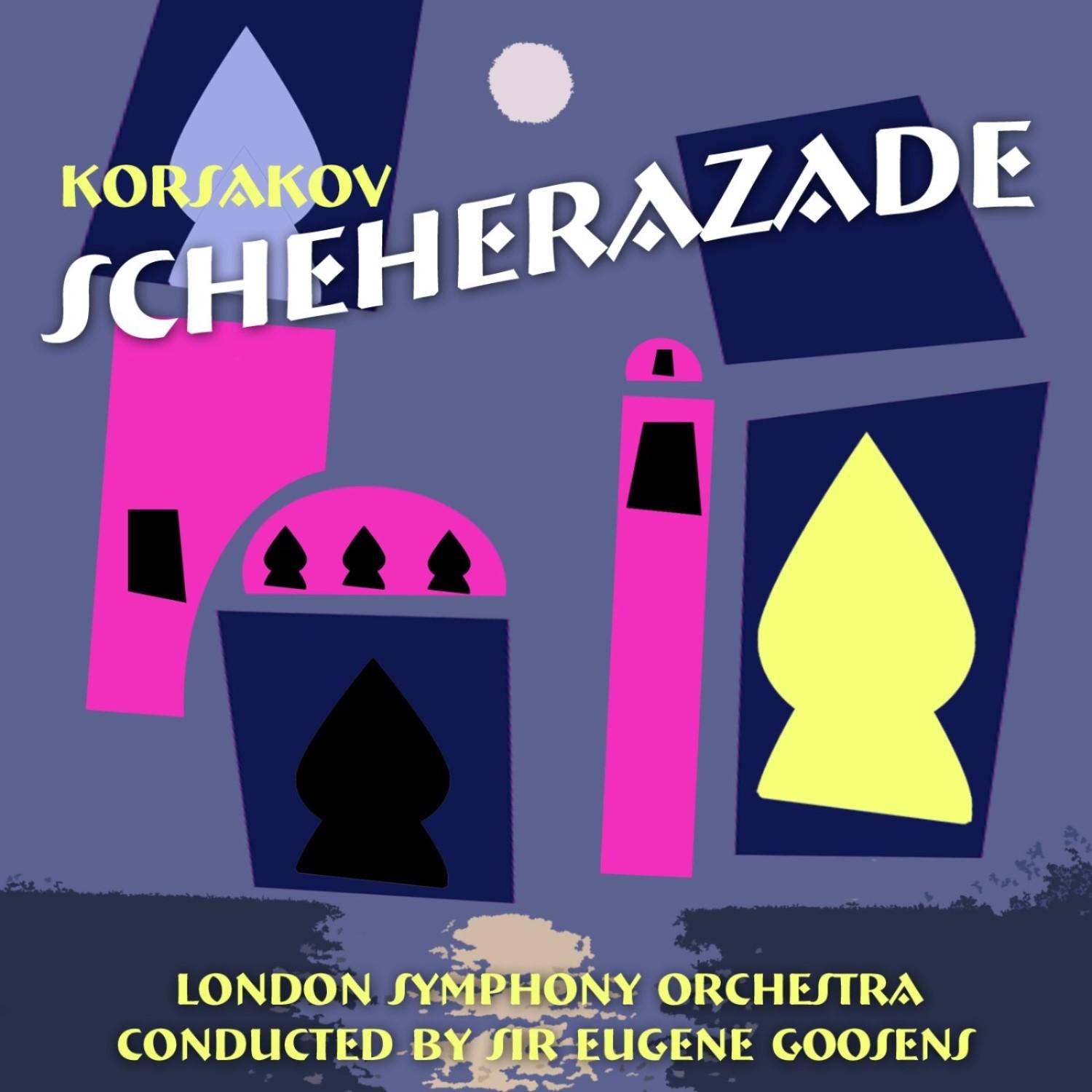 Rimsky-Korsakov: Scheherazade, Op. 35