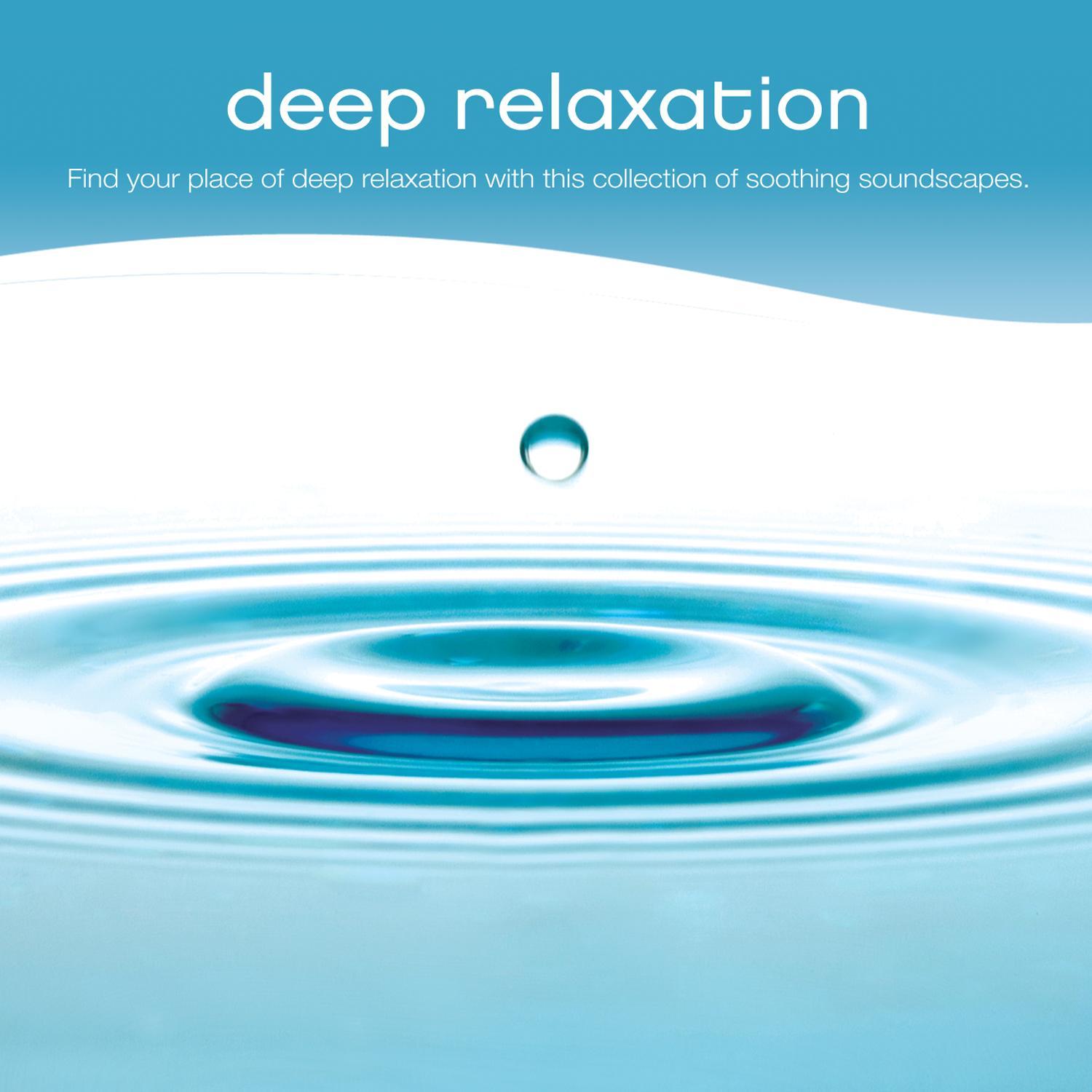 Deep Relaxation