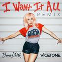 I Want It All (Remix)专辑