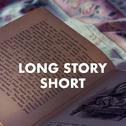 Long Story Short专辑