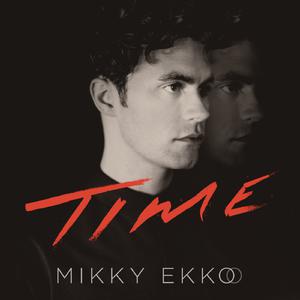 Mikky Ekko - Time (Pre-V) 带和声伴奏