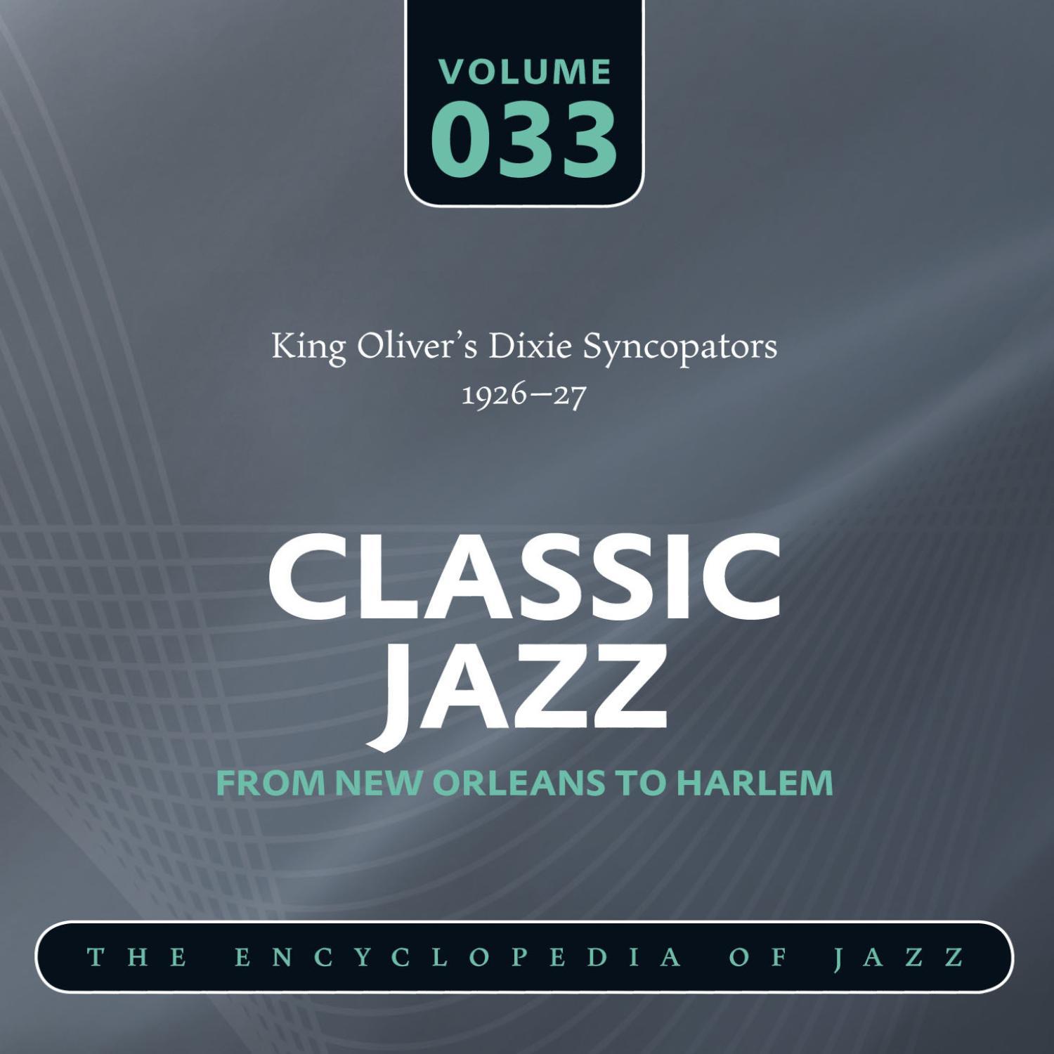 King Oliver’s Dixie Syncopators 1926-27