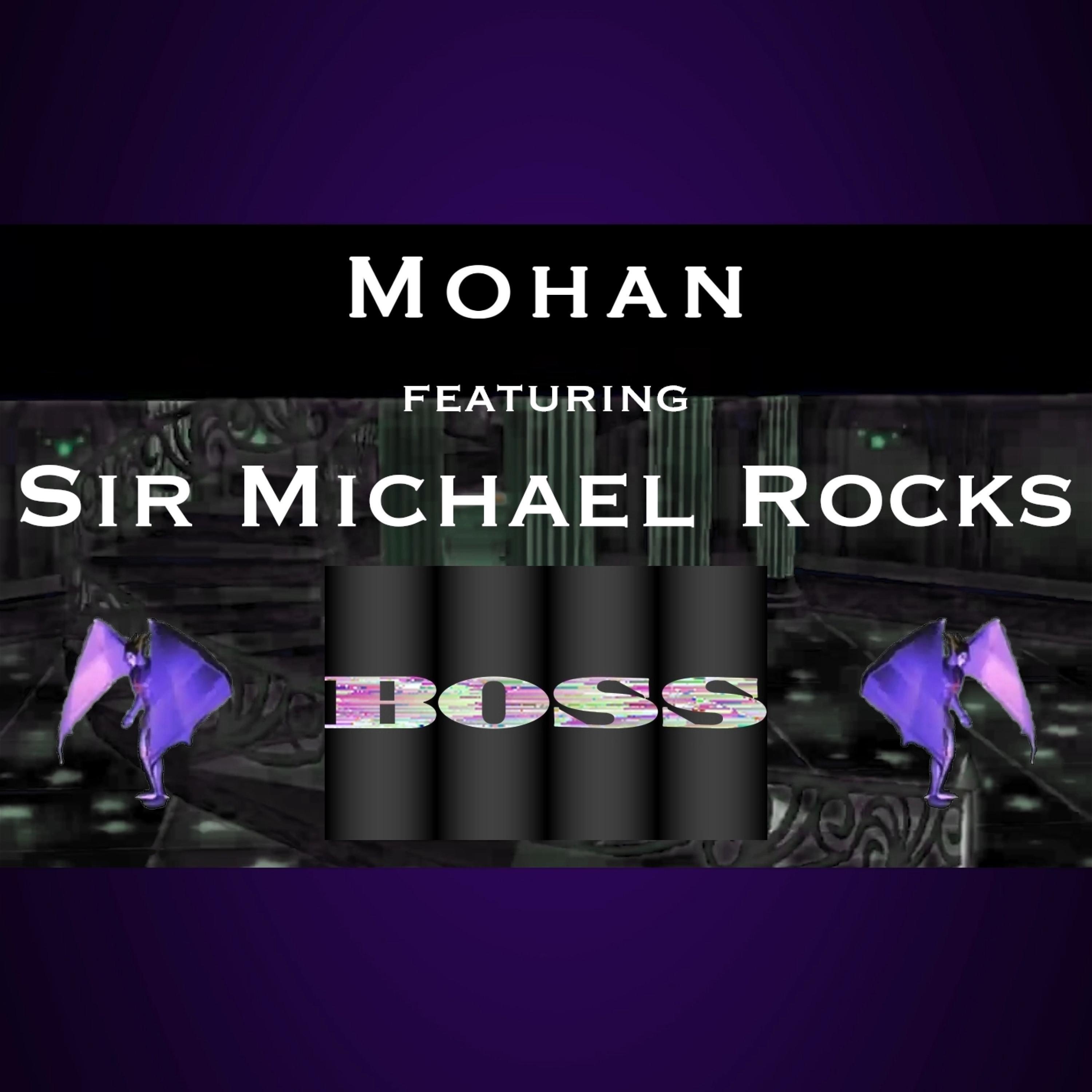 Boss (feat. Sir Michael Rocks) [2k21 Remastered]
