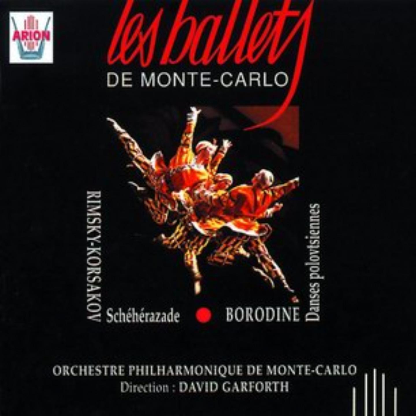 Les Ballets de Monte-Carlo Vol.1 : Rimsky-Korsakov Borodine