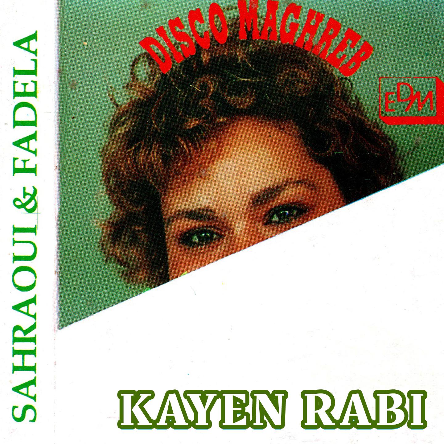Cheba Fadela - Kayen Rabi