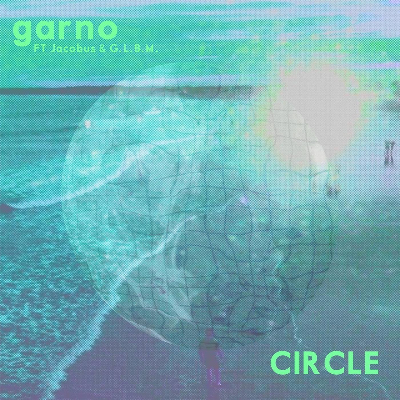Circle (feat. G.L.B.M. & Jacobus)
