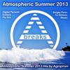 Agroprom - Atmospheric Summer 2013 (Continuous DJ Mix)