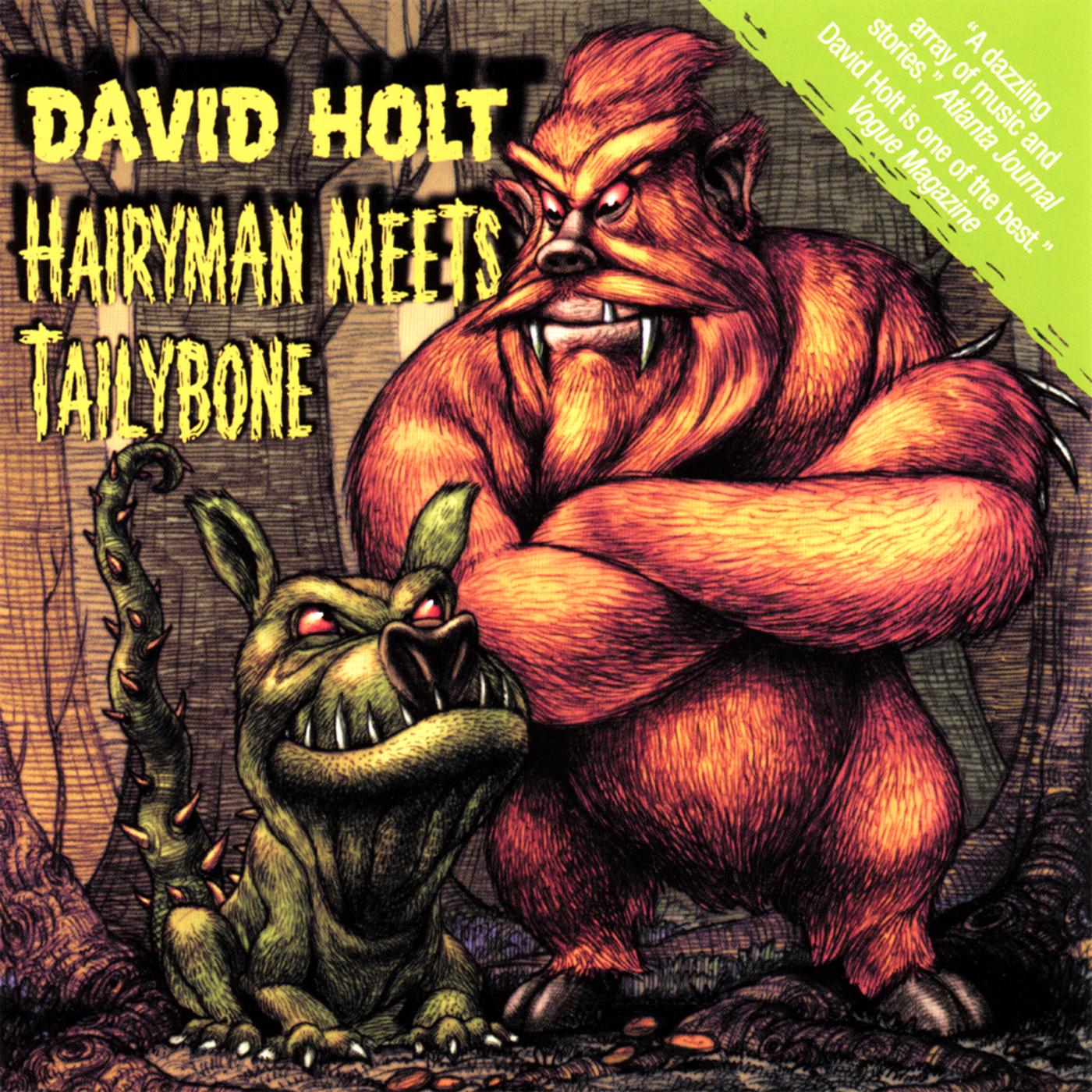 Hairyman Meets Tailybone