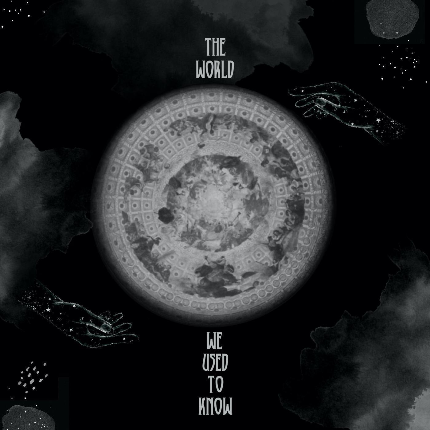 The World We Used to Know