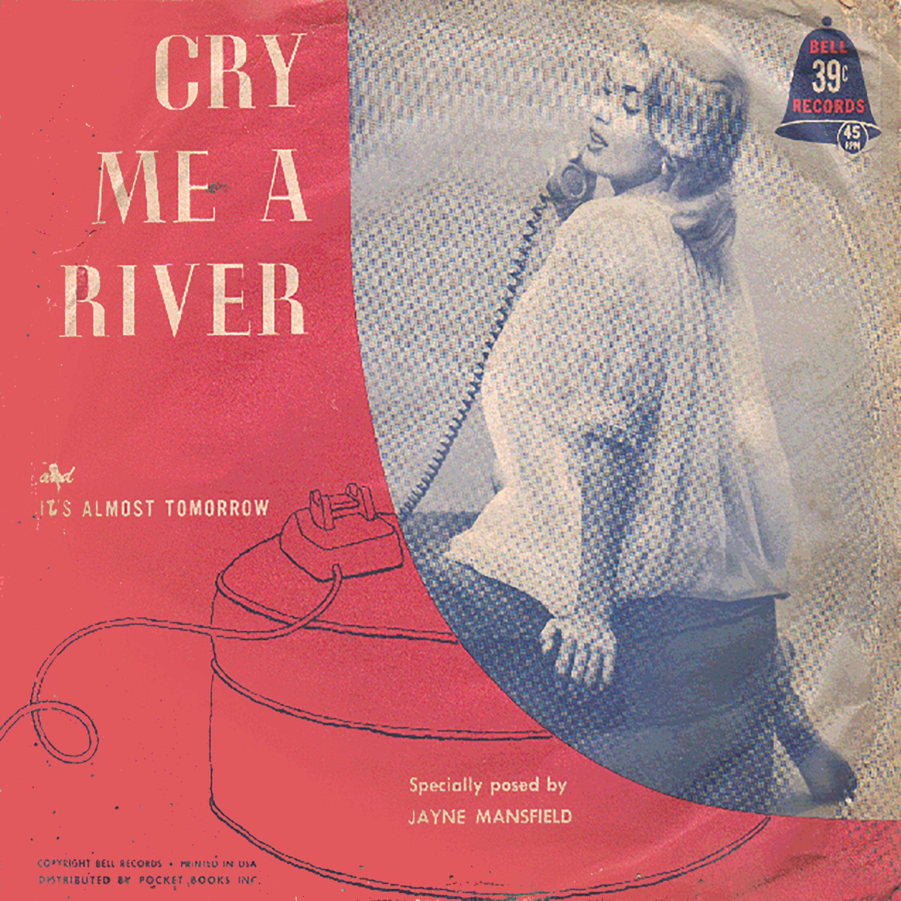 Cry Me a River