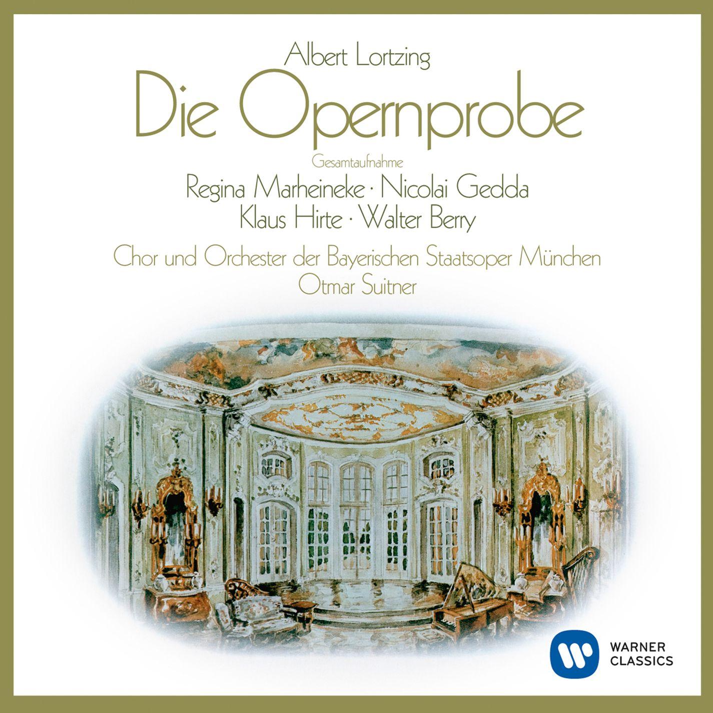 Lortzing: Die Opernprobe