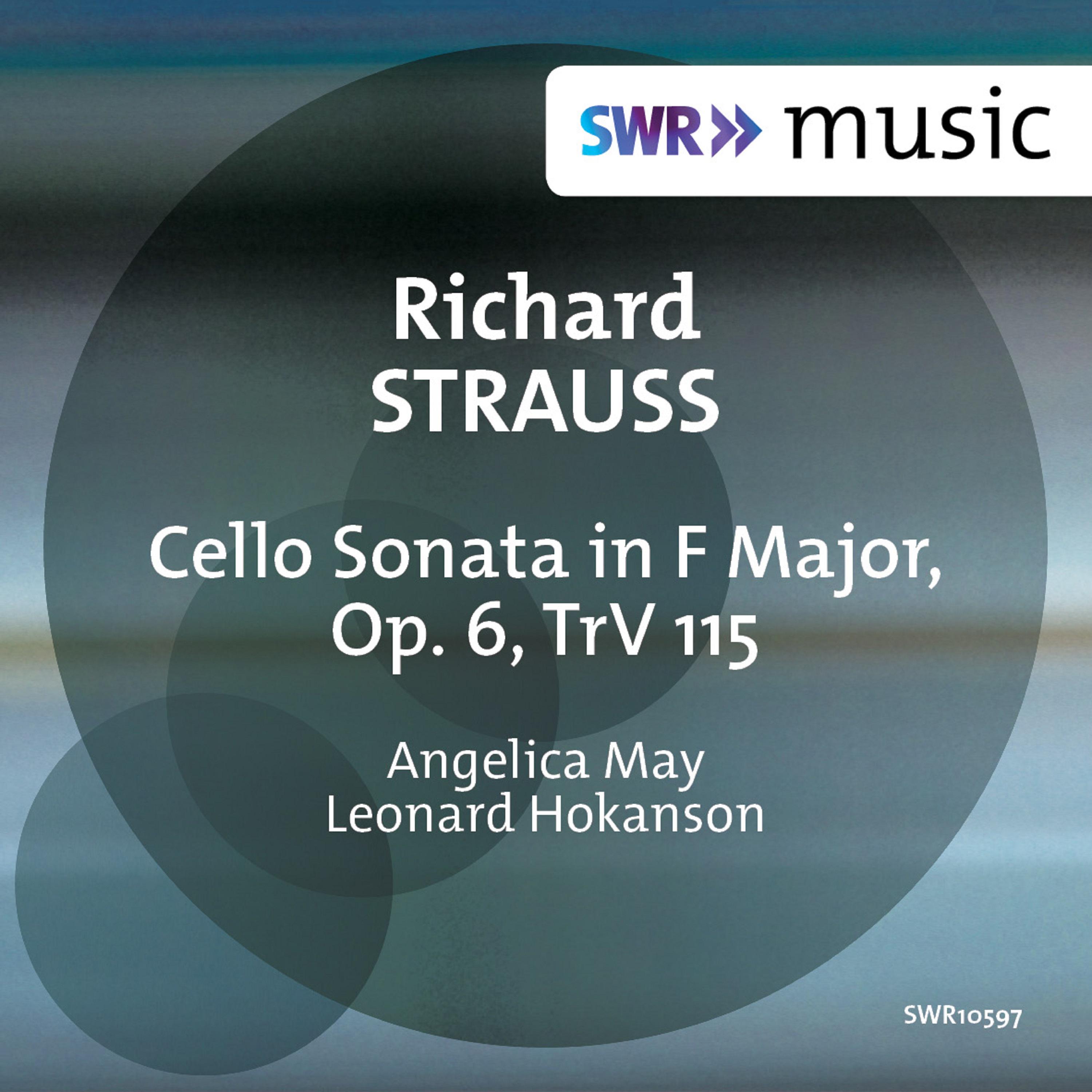 STRAUSS, R.: Cello Sonata (A. May, Hokanson)