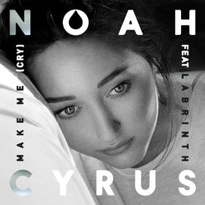 Labrinth、Noah Cyrus - Make Me (Cry) （升8半音）