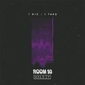 Room 93: 1 Mic 1 Take专辑