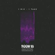 Room 93: 1 Mic 1 Take