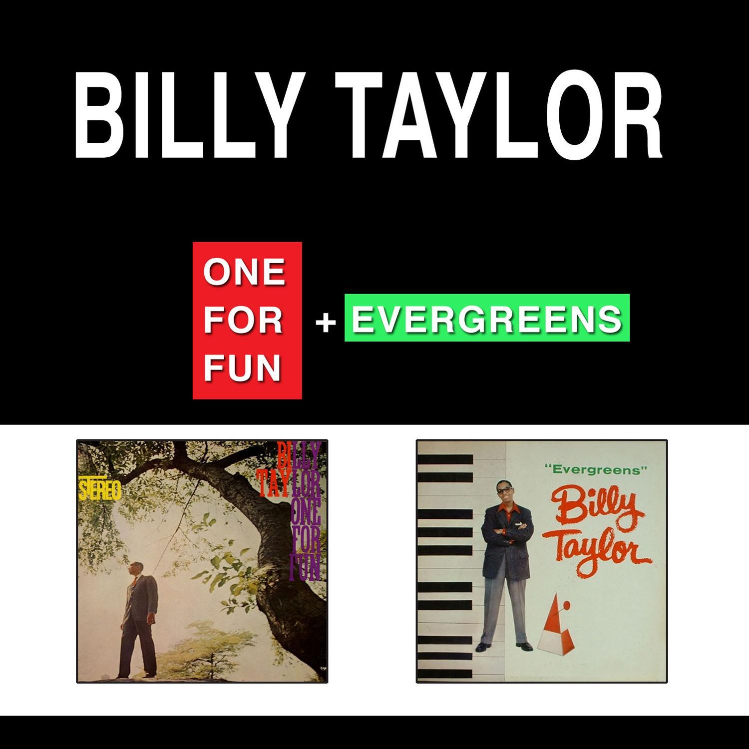One for Fun + Evergreens