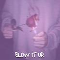 Blow it up专辑