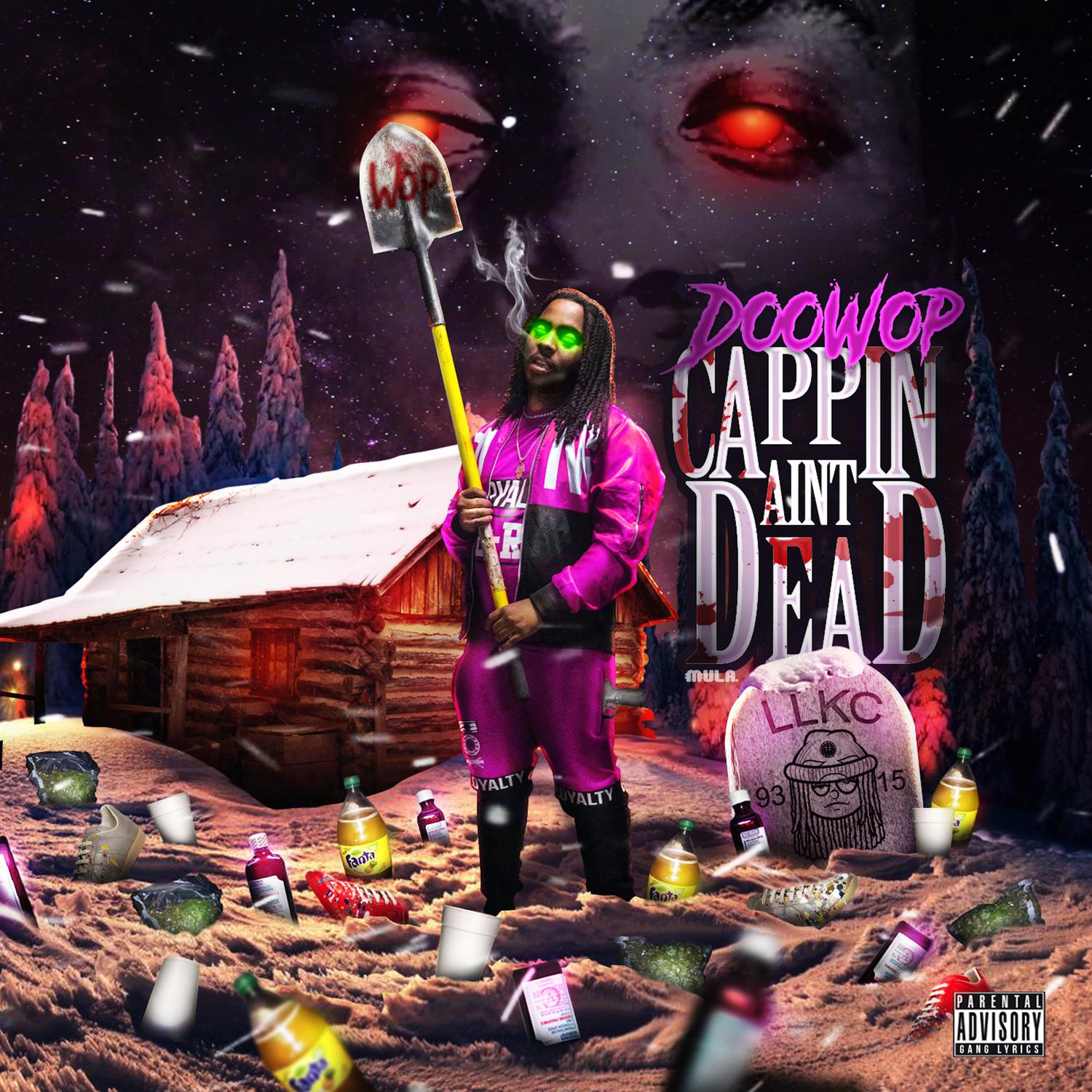 Doowop - Cappin' Ain't Dead Intro