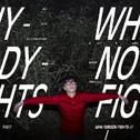Why Nobody Fights专辑