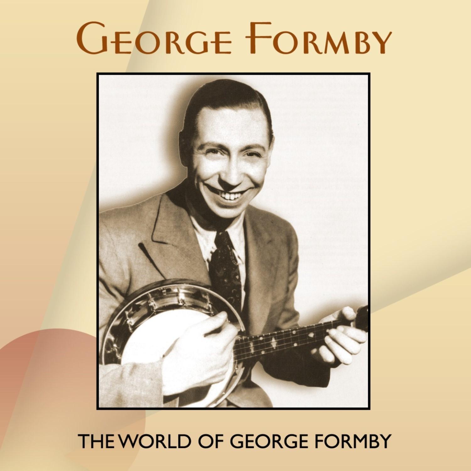 The World Of George Formby