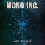 Mono Inc. (Live in Hamburg)专辑