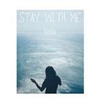 Stay With Me (Natio Remix)专辑