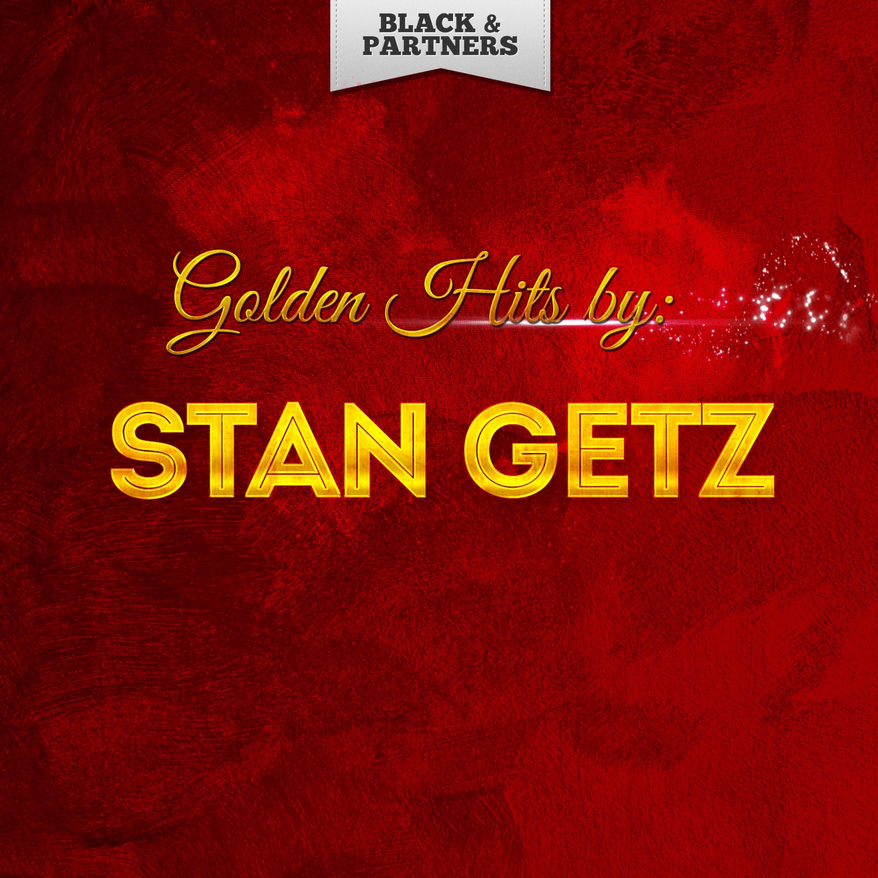 Golden Hits By Stan Getz专辑