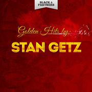 Golden Hits By Stan Getz