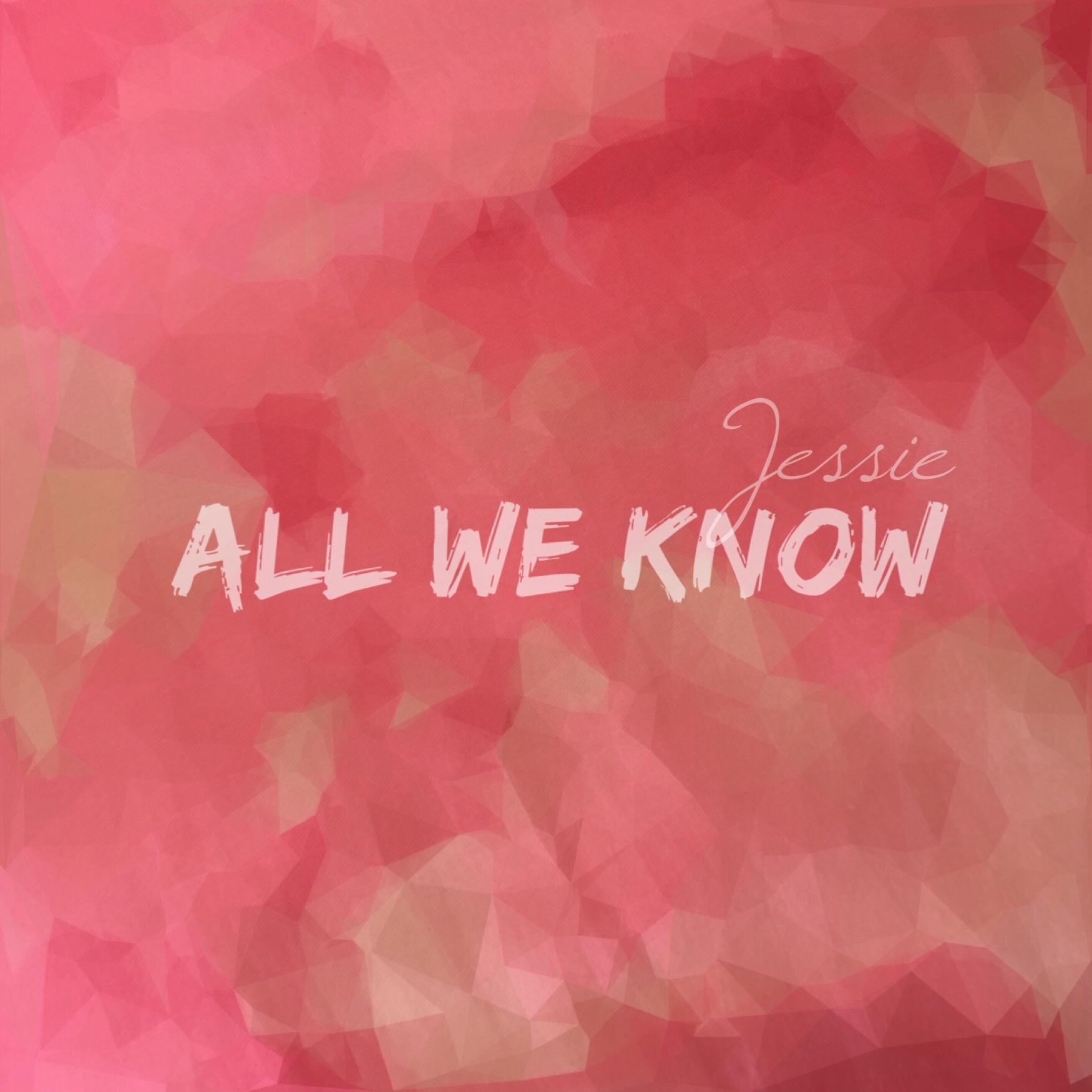 All We Know（Cover：Phoebe Ryan）专辑