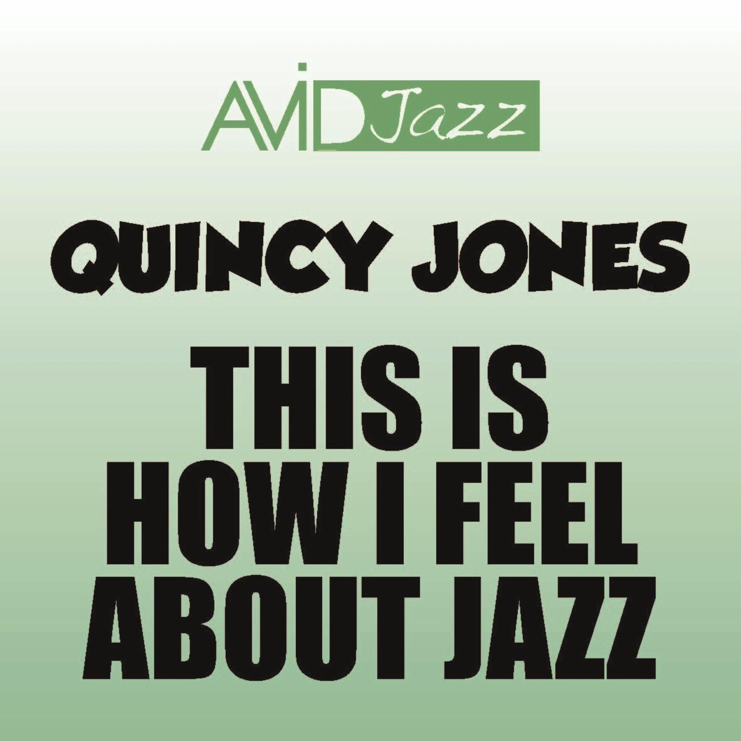 This Is How I Feel About Jazz (Remastered)专辑