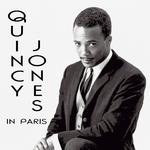 Quincy Jones In Paris专辑