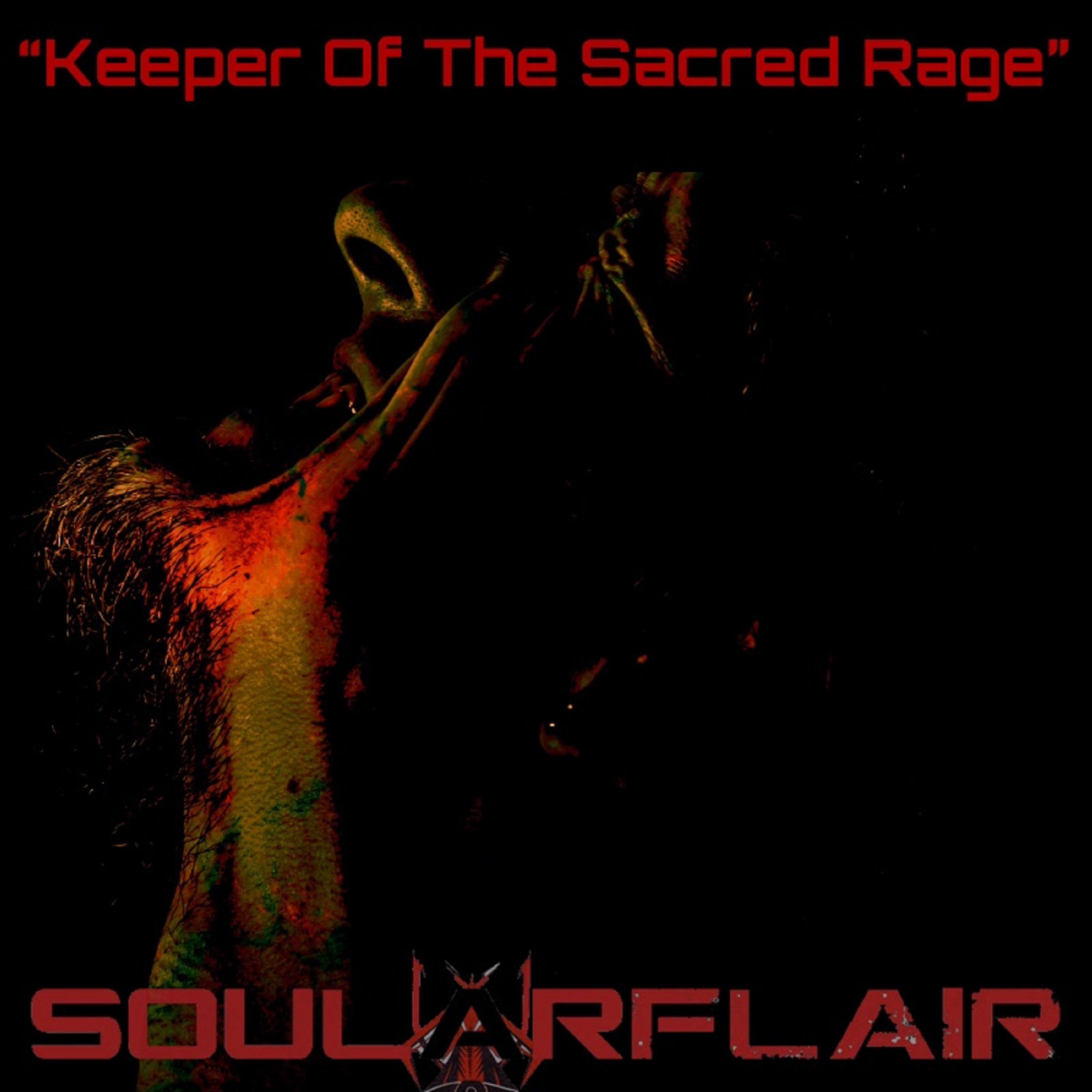 Keeper Of The Sacred Rage