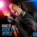 Road to Rock the World专辑