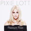 Platinum Pixie - Hits专辑