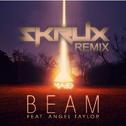 Beam(Skrux Remix) 专辑