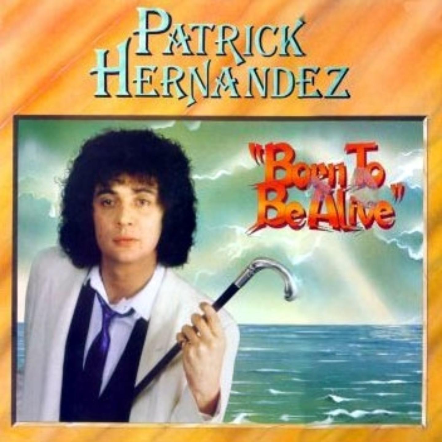 Born to Be Alive (Mix 79 Maxi)