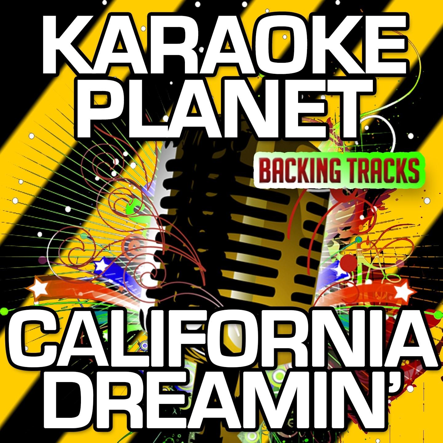 California Dreamin' (Karaoke Version)