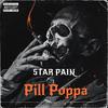 Star Pain - Pill Poppa