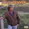 The John Denver Collection, Vol 3: Rocky Mountain High专辑