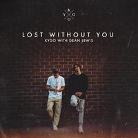 Kygo - Lost Without You (with Dean Lewis) (Pre-V) 带和声伴奏