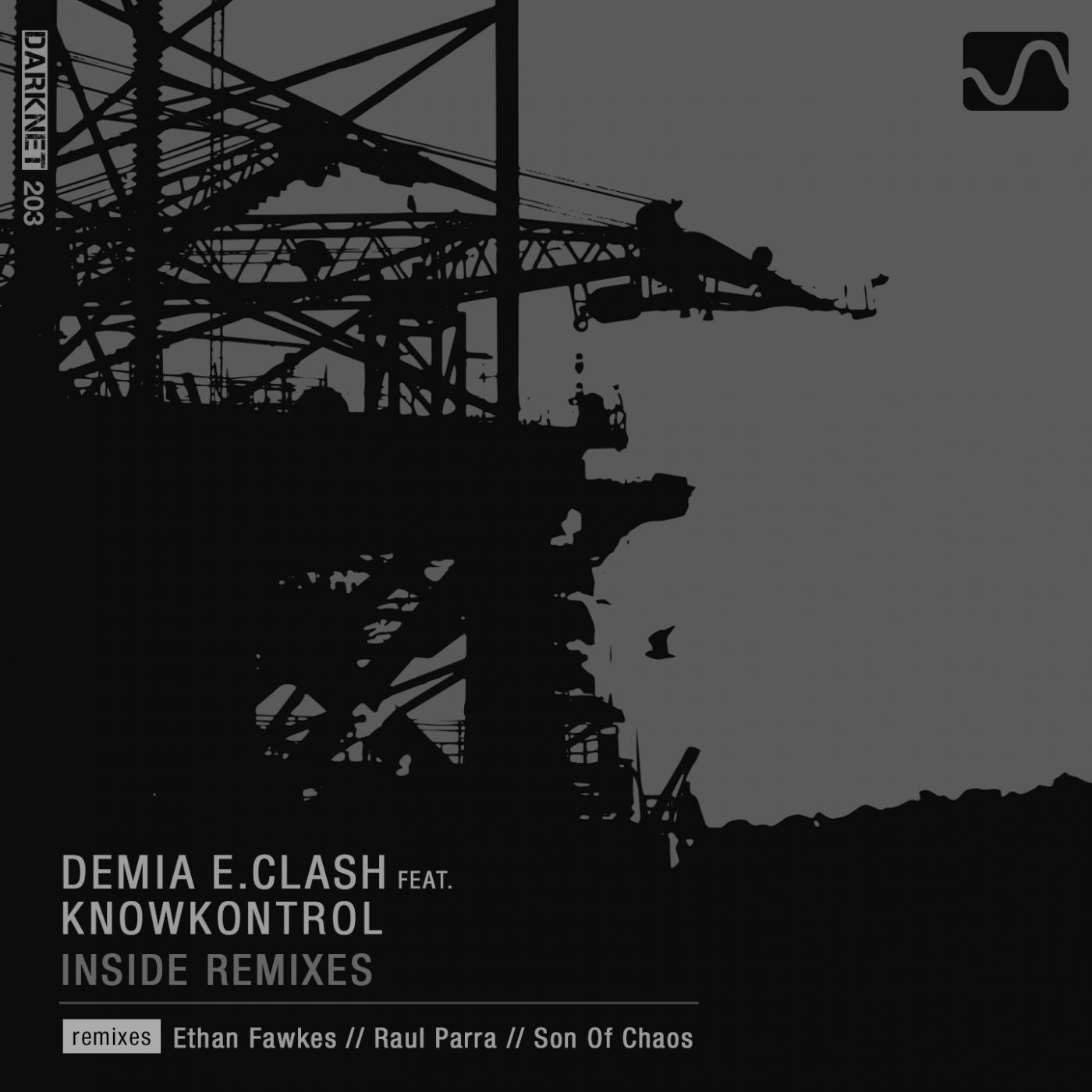 Demia E.Clash - Inside (Son Of Chaos Remix)