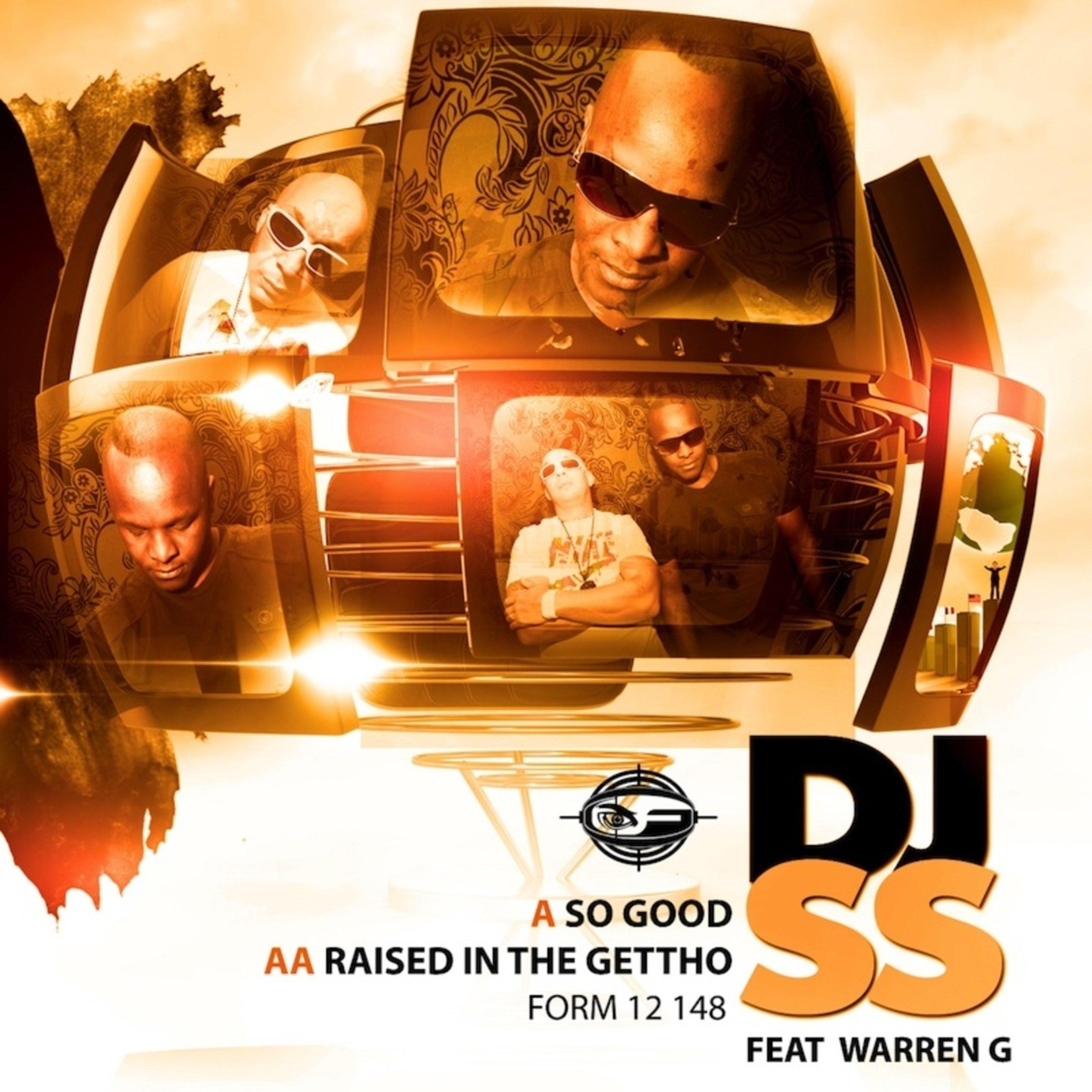 So Good / Raised in the Ghetto