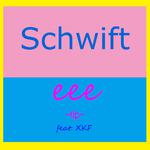 Schwifteee专辑